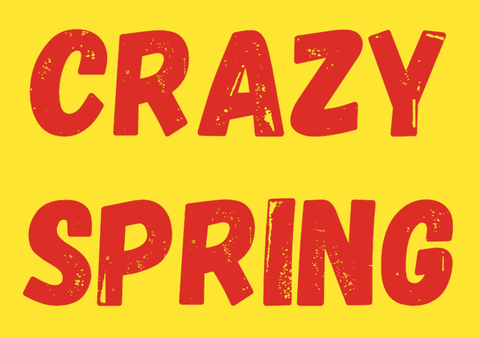 Testo decorativo 'CRAZY SPRING' su sfondo giallo.